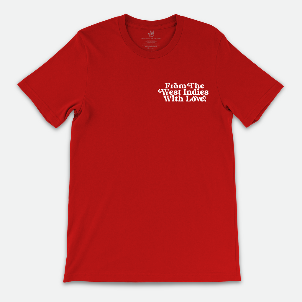 From The West Indies With Love T-Shirt