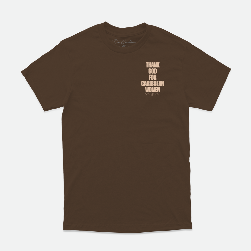 Thankful Tees: Thank God For Caribbean Women - Cocoa Tee By NaShotta x OCA
