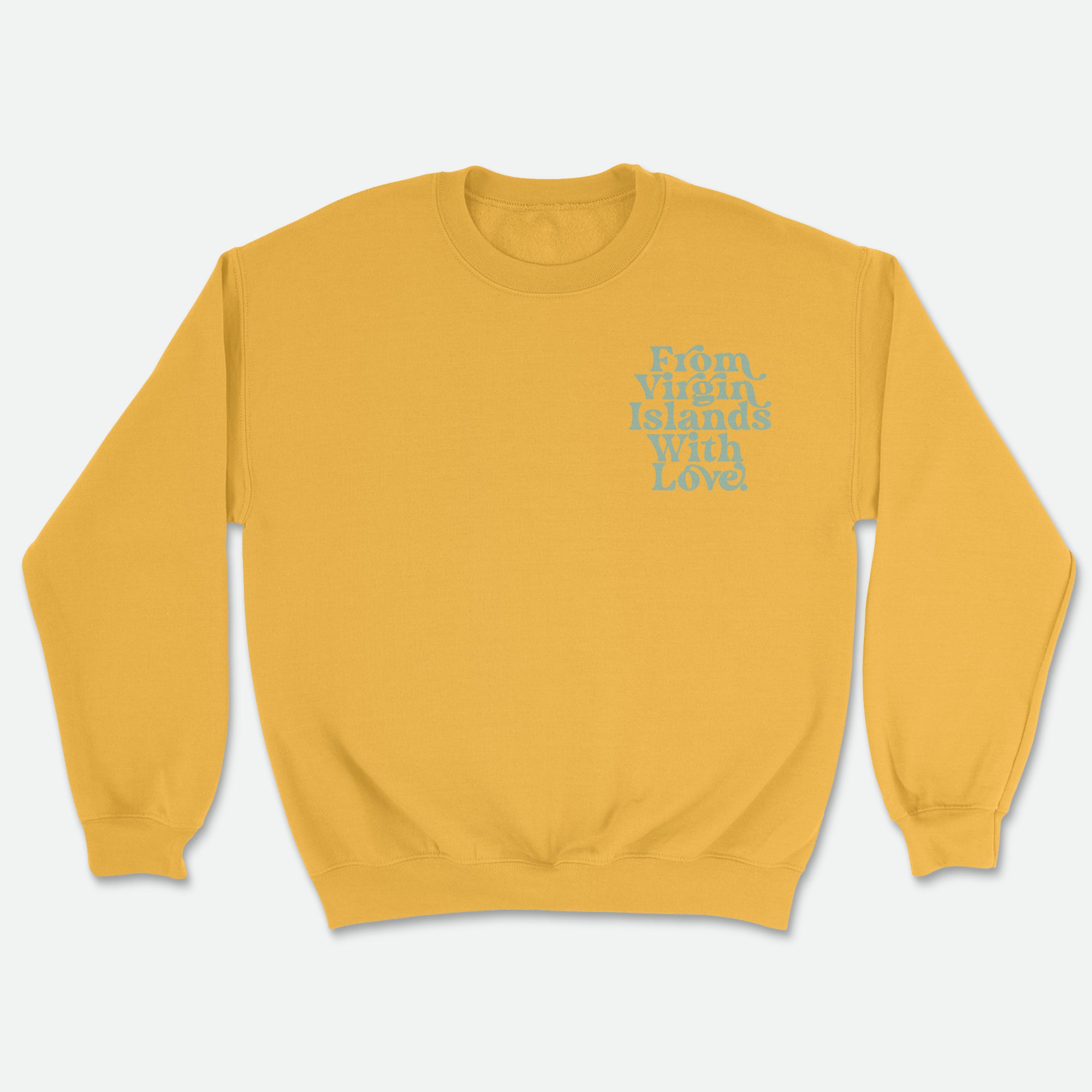 From Virgin Islands With Love Sweatshirt (Mint Print)