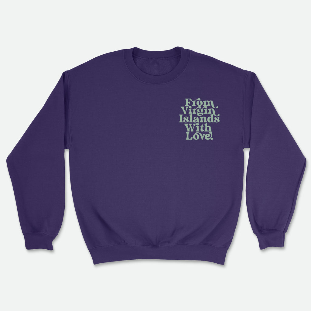 From Virgin Islands With Love Sweatshirt (Mint Print)