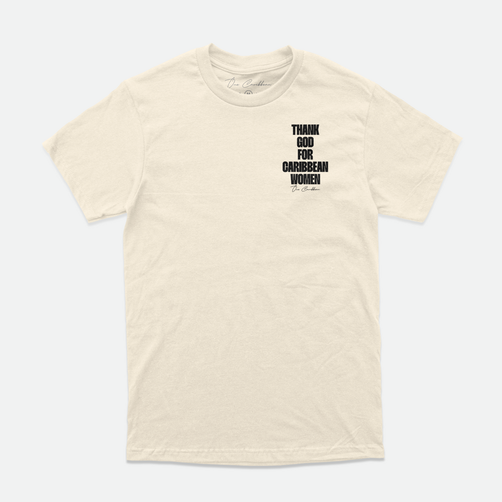 Thank God for Caribbean Women — Tee — Ivory Noir (Ivory)