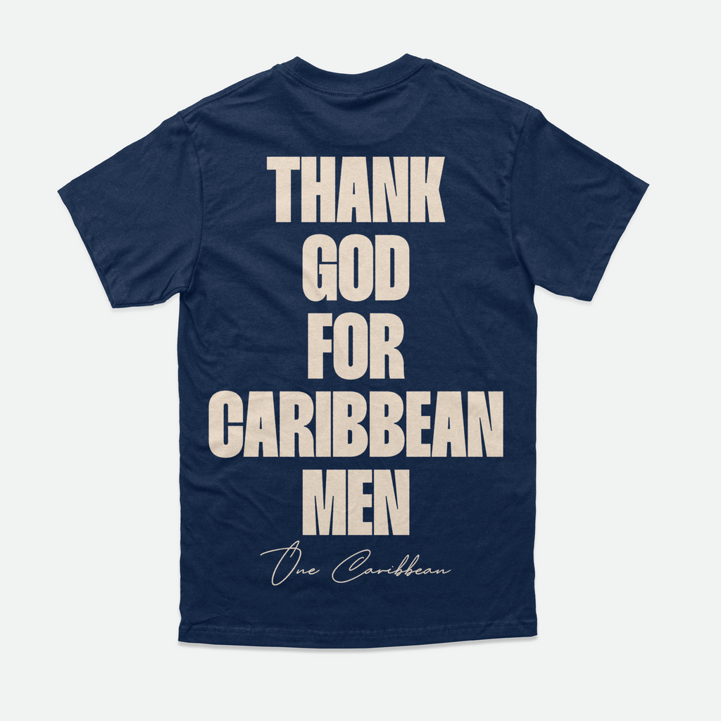 Thankful Tees: Thank God For Caribbean Men - NaShotta Navy By NaShotta x OCA