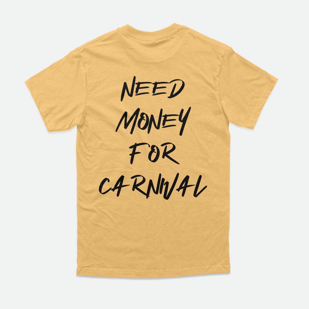 One Caribbean "Need Money For Carnival" Tee (Black Print)