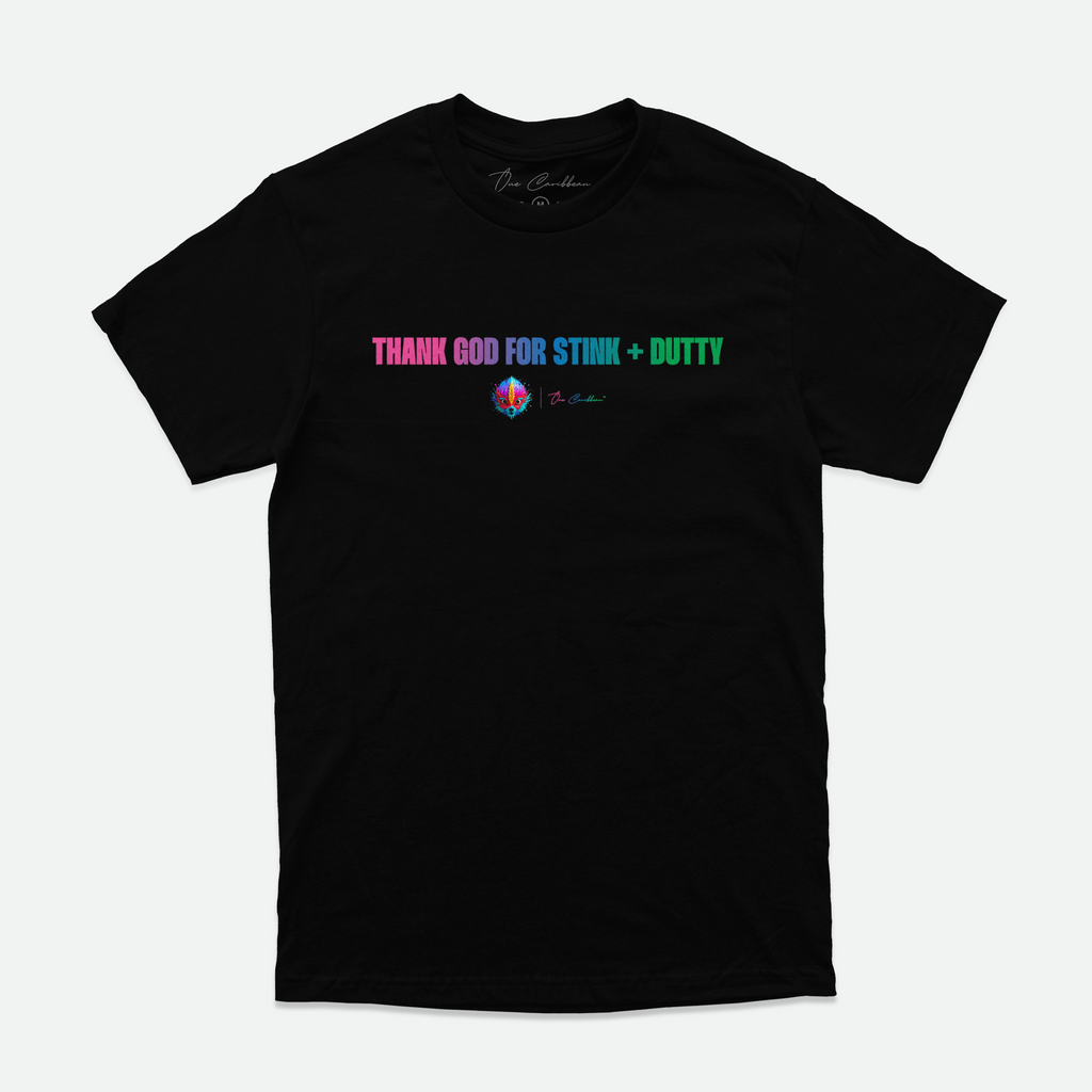 Stink + Dutty x One Caribbean Apparel – Thank God For Stink & Dutty Tee