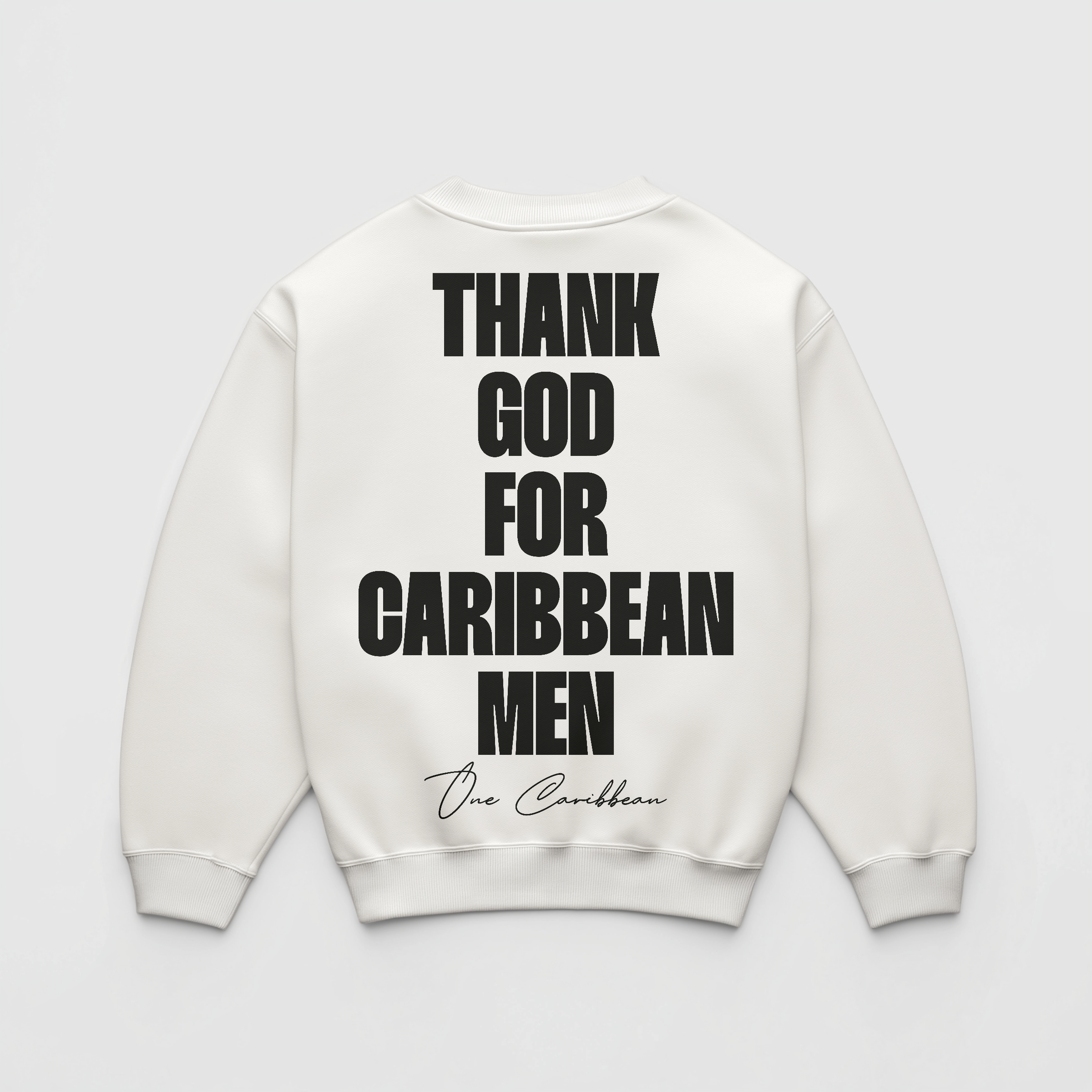 Thank God for Caribbean Men — Crewneck — White Classic