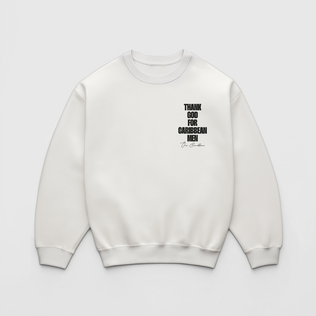 Thank God for Caribbean Men — Crewneck — White Classic