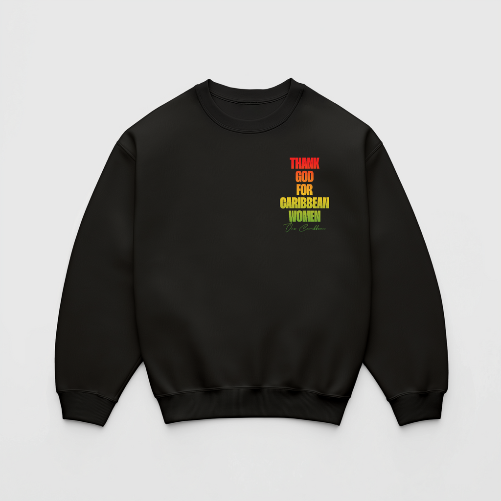 Thankful Sweatshirt: Scotch Bonnet – Thank God for Caribbean Women by OCA (Black & White)