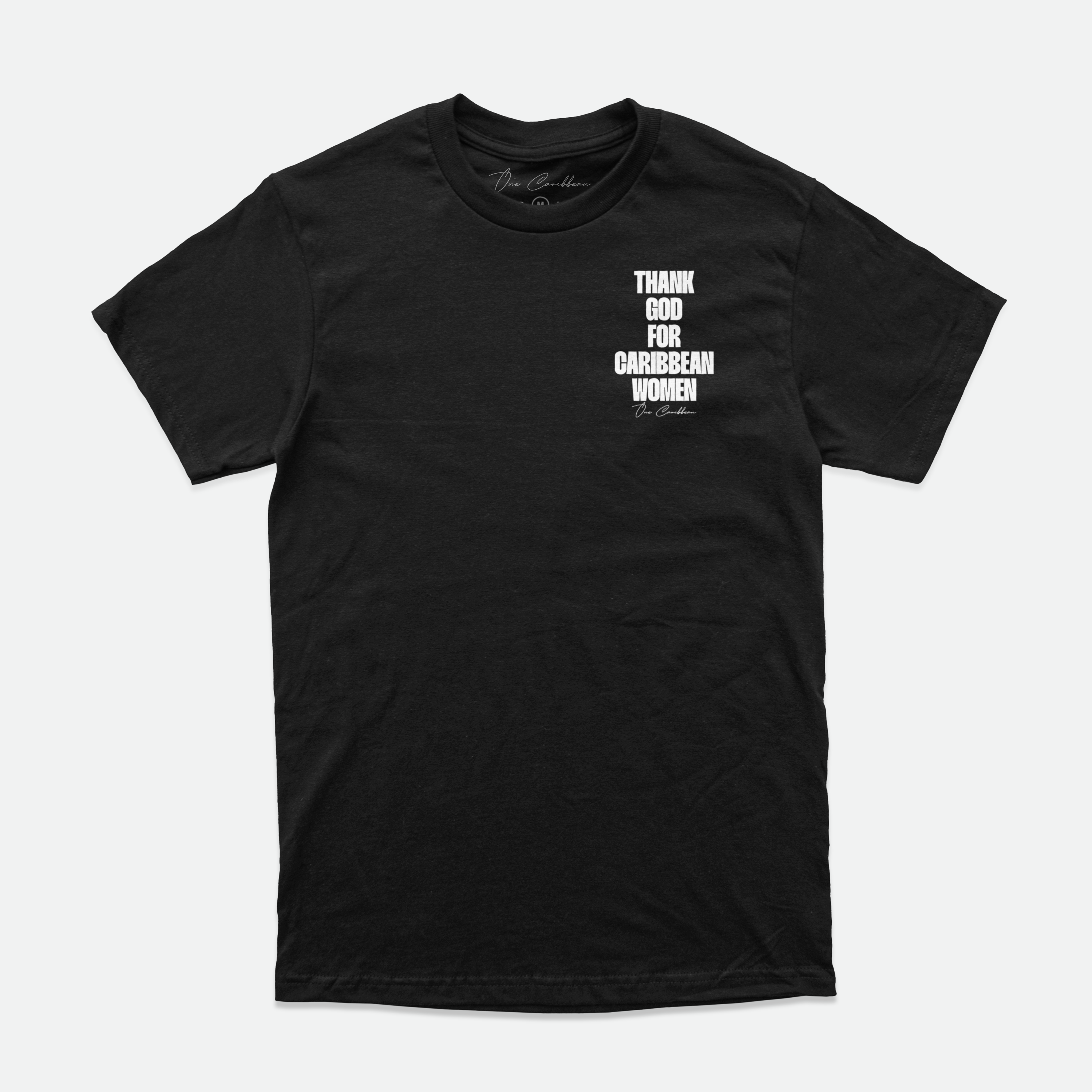 Thankful Tee: Black Classic – Thank God for Caribbean Women By One Caribbean Apparel