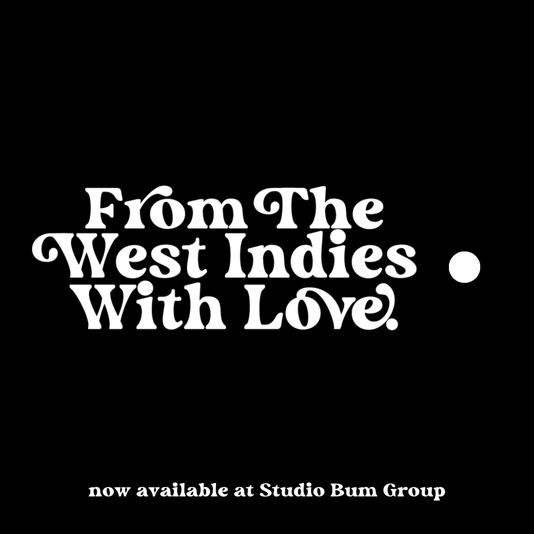 From The West Indies With Love T-Shirt (Black White)