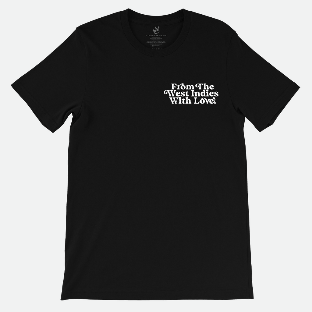 From The West Indies With Love T-Shirt