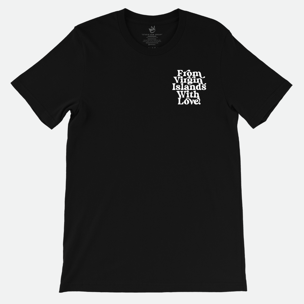 From Virgin Islands With Love Black T-Shirt (White Print)
