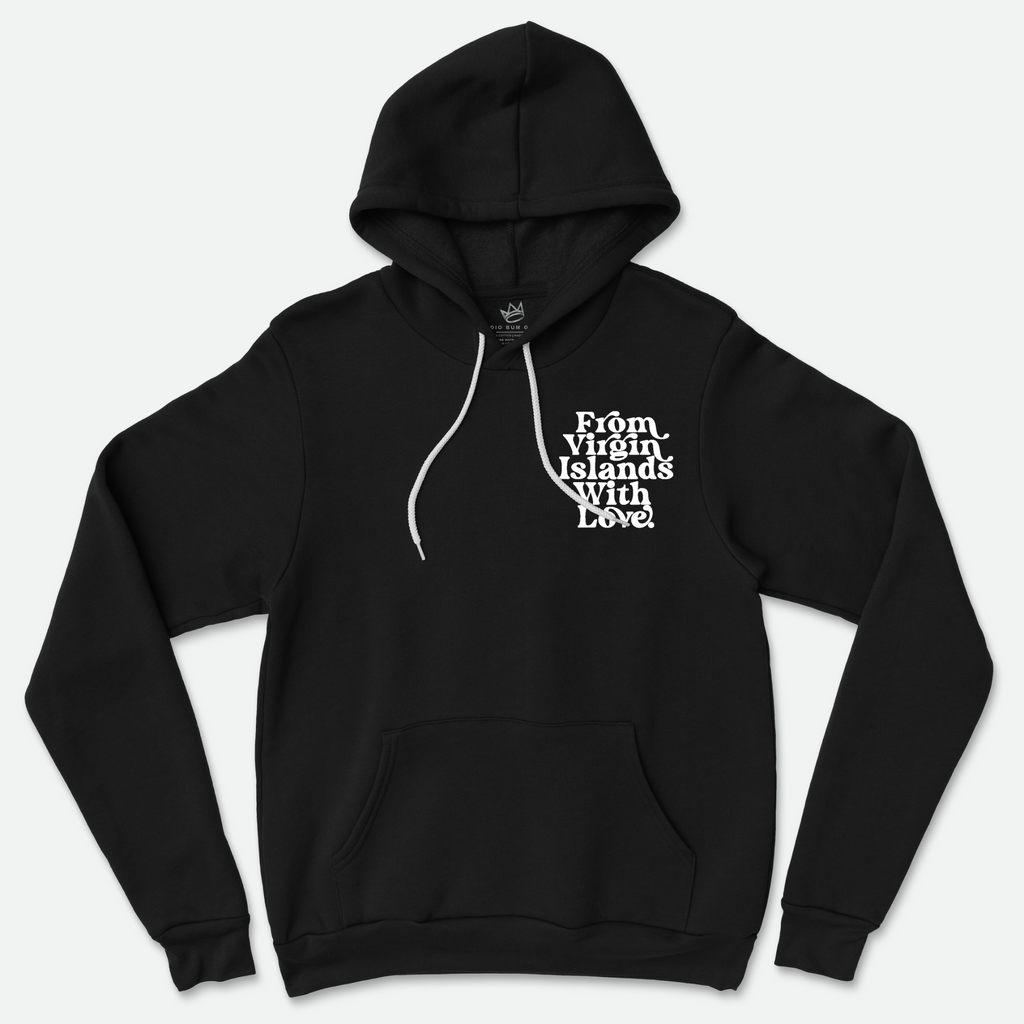 From Virgin Islands With Love Hoodie (White Print)